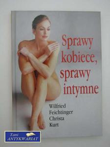 SPRAWY KOBIECE SPRAWY INTYMNE