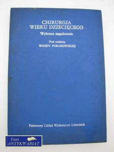 CHIRURGIA WIEKU DZIECICEGO - wybrane zagadnienia - 2822554996