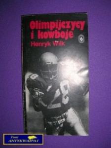 OLIMPIJCZYCY I KOWBOJE - H. Wilk - 2858287392