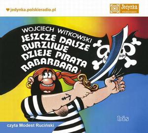 Jeszcze dalsze burzliwe dzieje pirata Rabarbara - 2860813742