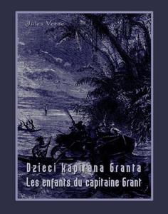 Dzieci kapitana Granta. Les enfants du capitaine Grant - 2860813780