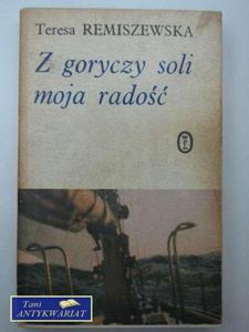 Z GORYCZY SOLI MOJA RADO - 2858293748