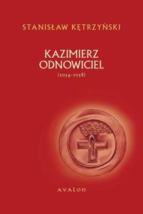 Kazimierz Odnowiciel 1034-1058 - 2860815145