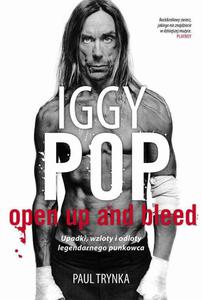 Iggy Pop: Upadki, wzloty i odloty legendarnego punkowca - 2860815321