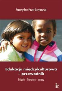 Edukacja midzykulturowa przewodnik Pojcia - literatura - adresy - 2860815677