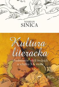 Kultura literacka absolwentw szk rednich u schyku XX wieku - 2860815711