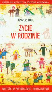 ycie w rodzinie Wartoci w partnerstwie i rodzicielstwie - 2860816050