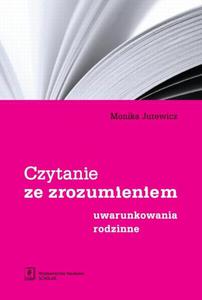 Czytanie ze zrozumieniem Uwarunkowania rodzinne