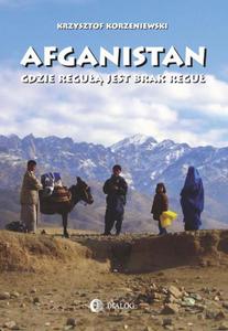 Afganistan gdzie regu jest brak regu - 2860816828