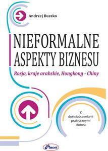 Nieformalne aspekty biznesu Rosja, kraje arabskie, Hongkong - Chiny - 2860817171