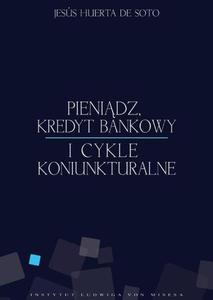 Pienidz, kredyt bankowy i cykle koniunkturalne - 2876292934