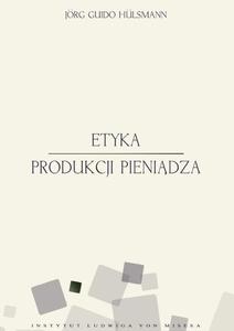 Etyka produkcji pienidza - 2860817934