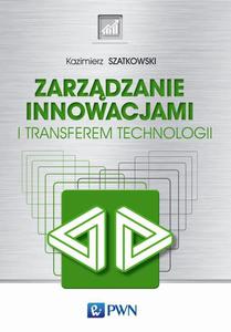 Zarzdzanie innowacjami i transferem technologii - 2860818160