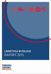 Logistyka w Polsce. Raport 2015 - 2860818163