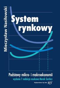 System rynkowy. Wydanie 7 redakcja naukowa Marek Garbicz - 2860818265