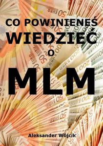 Co powiniene wiedzie o MLM - 2860818590