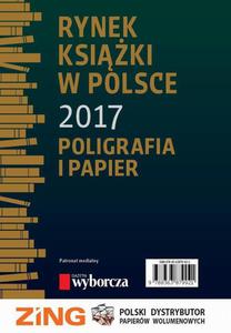 Rynek ksiki w Polsce 2017. Poligrafia i Papier - 2860818740