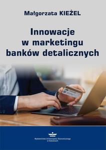 Innowacje w marketingu bankw detalicznych - 2860819076