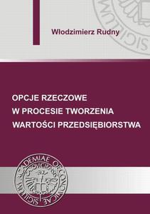 Opcje rzeczowe w procesie tworzenia wartoci przedsibiorstwa - 2860819134