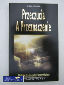 PRZECZUCIA A PRZEZNACZENIE