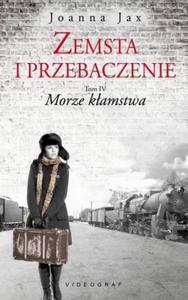 Zemsta i przebaczenie Tom 4 Morze kamstwa - 2860819707