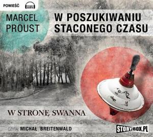 W poszukiwaniu straconego czasu Tom 1 W stron Swanna - 2860822040