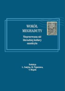 Wok Meghaduty. Nieprzerwana ni literackiej kultury sanskrytu - 2860822264