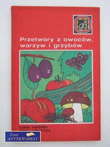 PRZETWORY Z OWOCW, WARZYW I GRZYBW - 2822556157