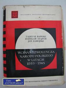 WOJNA WYZWOLECZA NARODU POLSKIEGO W LATACH 1939-1945