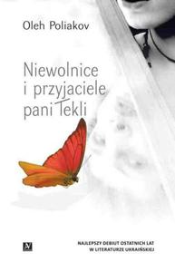 Niewolnice i przyjaciele pani Tekli - 2860823503