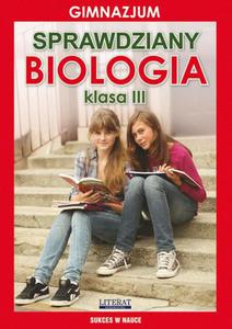 Sprawdziany. Biologia. Gimnazjum. Klasa III Sukces w nauce - 2860823615