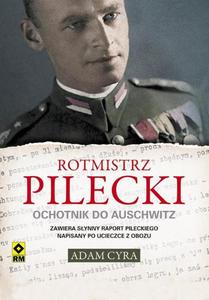 Rotmistrz Pilecki Ochotnik do Auschwitz - 2860823867