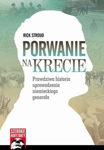 Porwanie na Krecie - Prawdziwa historia uprowadzenia niemieckiego generaa - 2874744641