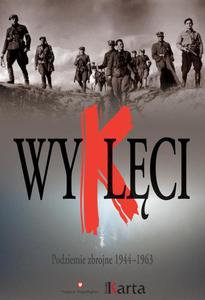 Wyklci. Podziemie zbrojne 1944 - 2860824096