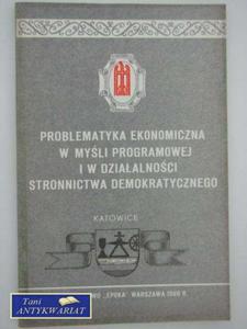 PROBLEMATYKA EKONOMICZNA W MYLI PROGRAMOWEJ... - 2858293918