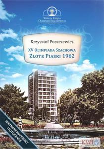 XV Olimpiada Szachowa - Zote Piaski 1962 - 2860824310