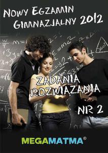 Matematyka-Arkusz egzaminu gimnazjalnego MegaMatma nr 2. Zadania z rozwizaniami. - 2860824466