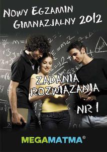 Matematyka-Arkusz egzaminu gimnazjalnego MegaMatma nr 1. Zadania z rozwizaniami. - 2860824471