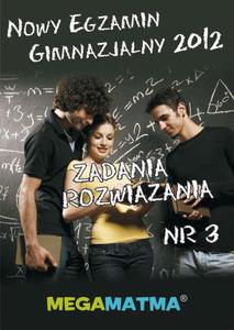 Matematyka-Arkusz egzaminu gimnazjalnego MegaMatma nr 3. Zadania z rozwizaniami. - 2860824473