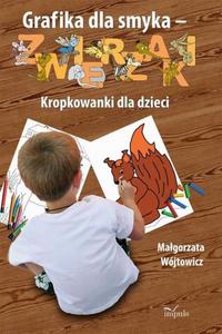 Grafika dla smyka - zwierzaki Kropkowanki dla dzieci Kropkowanki dla dzieci - 2860824537