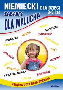 Niemiecki dla dzieci 3-6 lat. Zabawy dla malucha - 2860824576