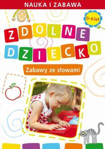 Zdolne dziecko. Zabawy ze sowami. 0-6 lat Nauka i zabawa - 2860824602