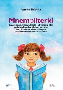 Mnemoliterki wiczenia do wprowadzania i utrwalania liter podobnych pod wzgldem ksztatu a-o, m-n-u-w, l--t, b-d-g-p- - 2860824654