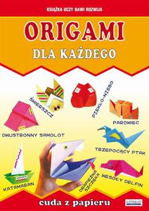 Origami dla kadego. Cuda z papieru - 2860824659