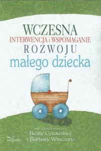 Wczesna interwencja i wspomaganie rozwoju maego dziecka - 2860824787