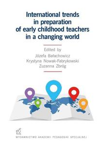 International trends in preparation of early childhood teachers in a changing world - 2860825324