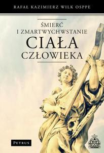 mier i zmartwychwstanie ciaa czowieka - 2860825981