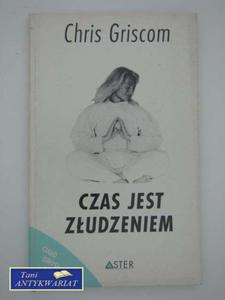 CZAS JEST ZUDZENIEM - 2858293948