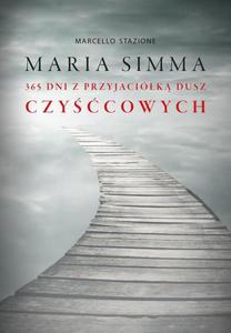 Maria Simma. 365 dni z Przyjacik Dusz Czycowych - 2860826657