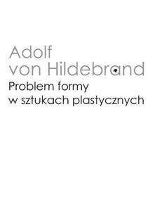 Problem formy w sztukach plastycznych - 2860826832